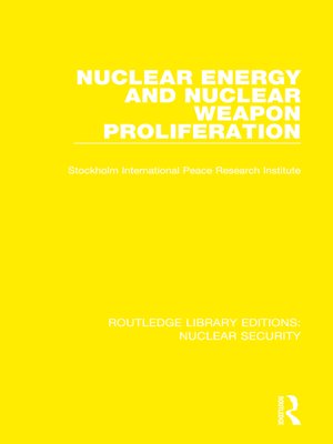 cover image of Nuclear Energy and Nuclear Weapon Proliferation